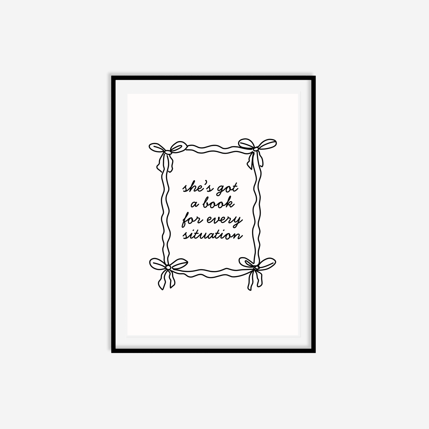 She's Got A Book For Every Situation Print