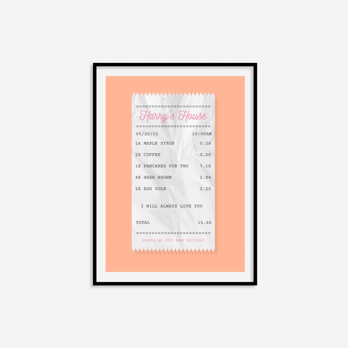 Keep Driving Print