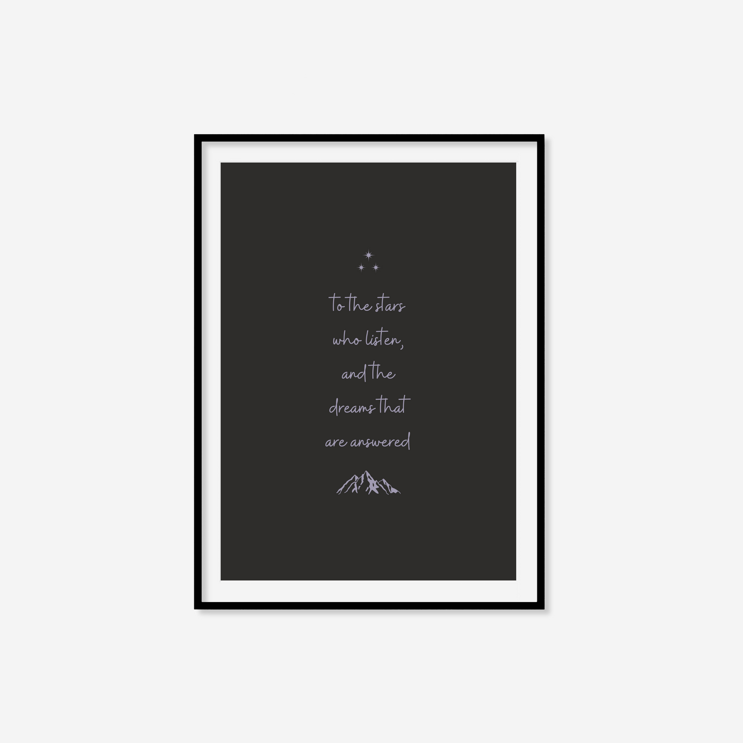To The Stars Who Listen Print