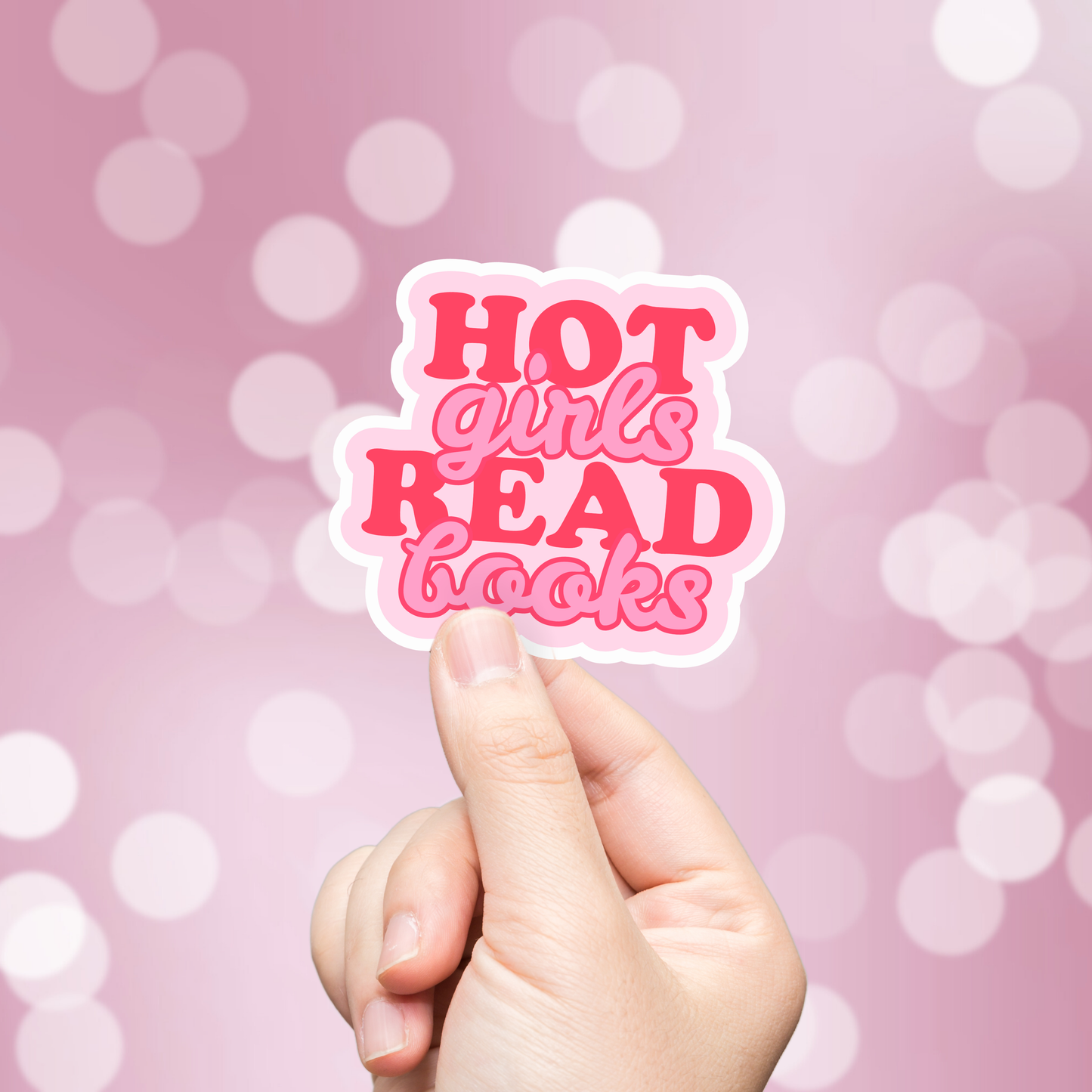 Hot Girls Read Books Sticker