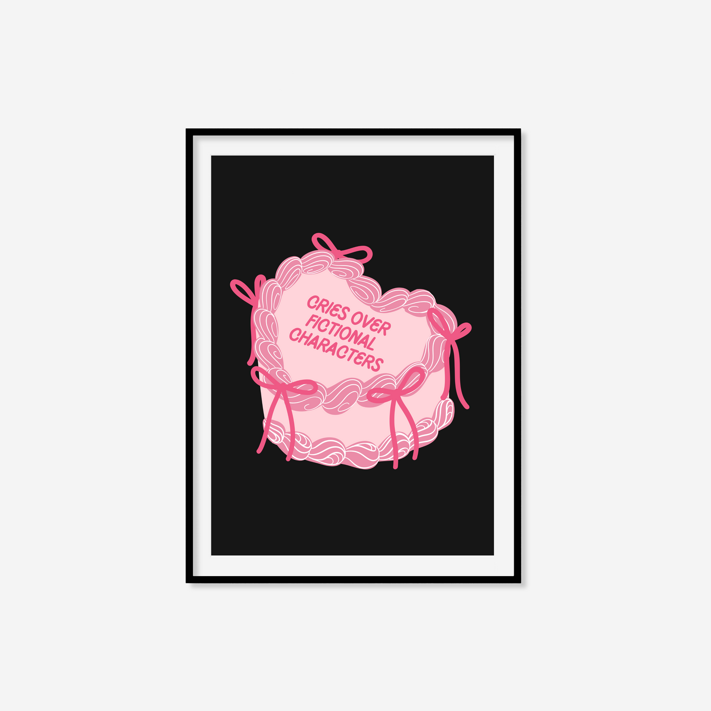 Cries Over Fictional Characters Print