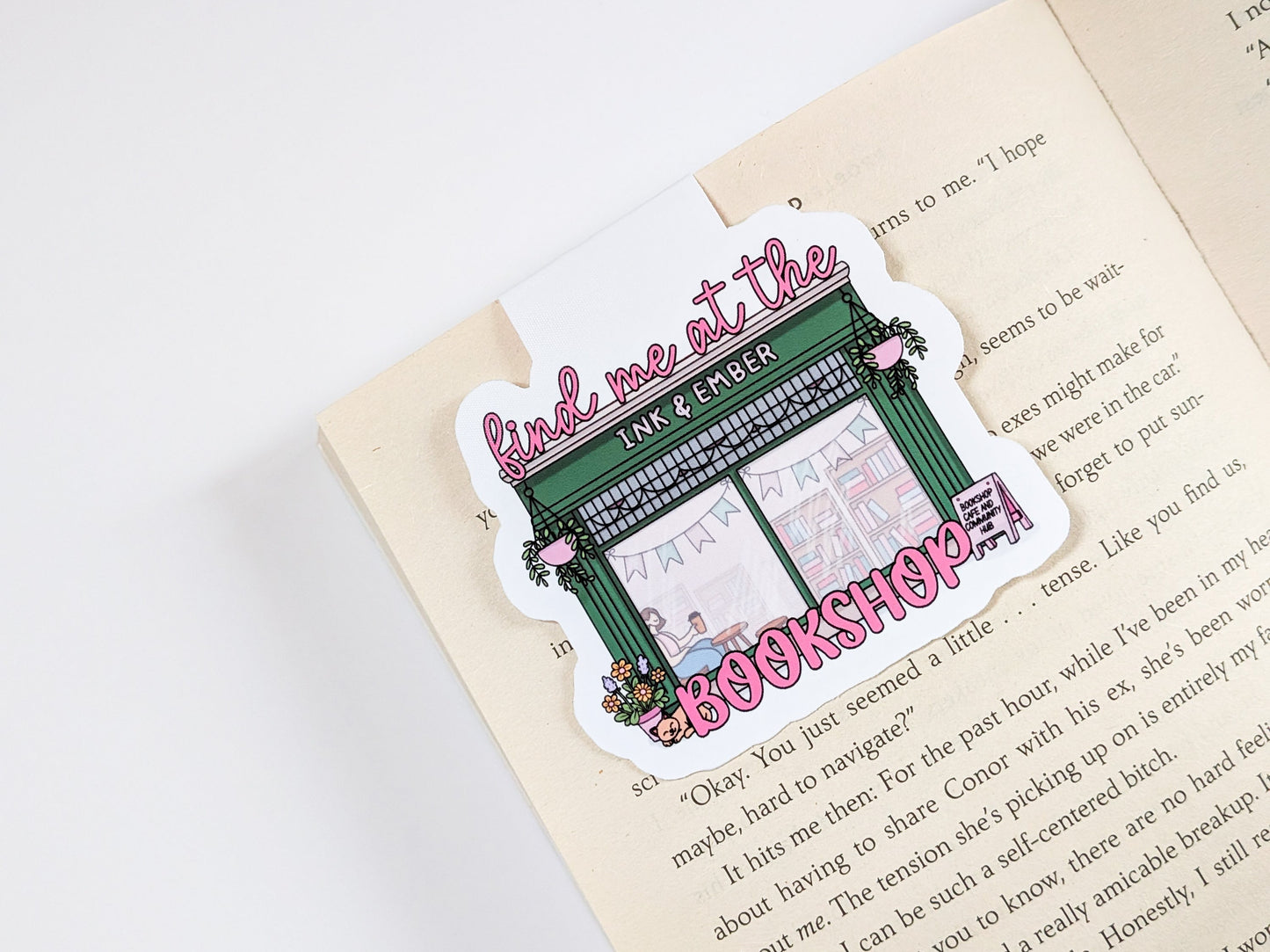 Find Me At The Bookshop Magnetic Bookmark