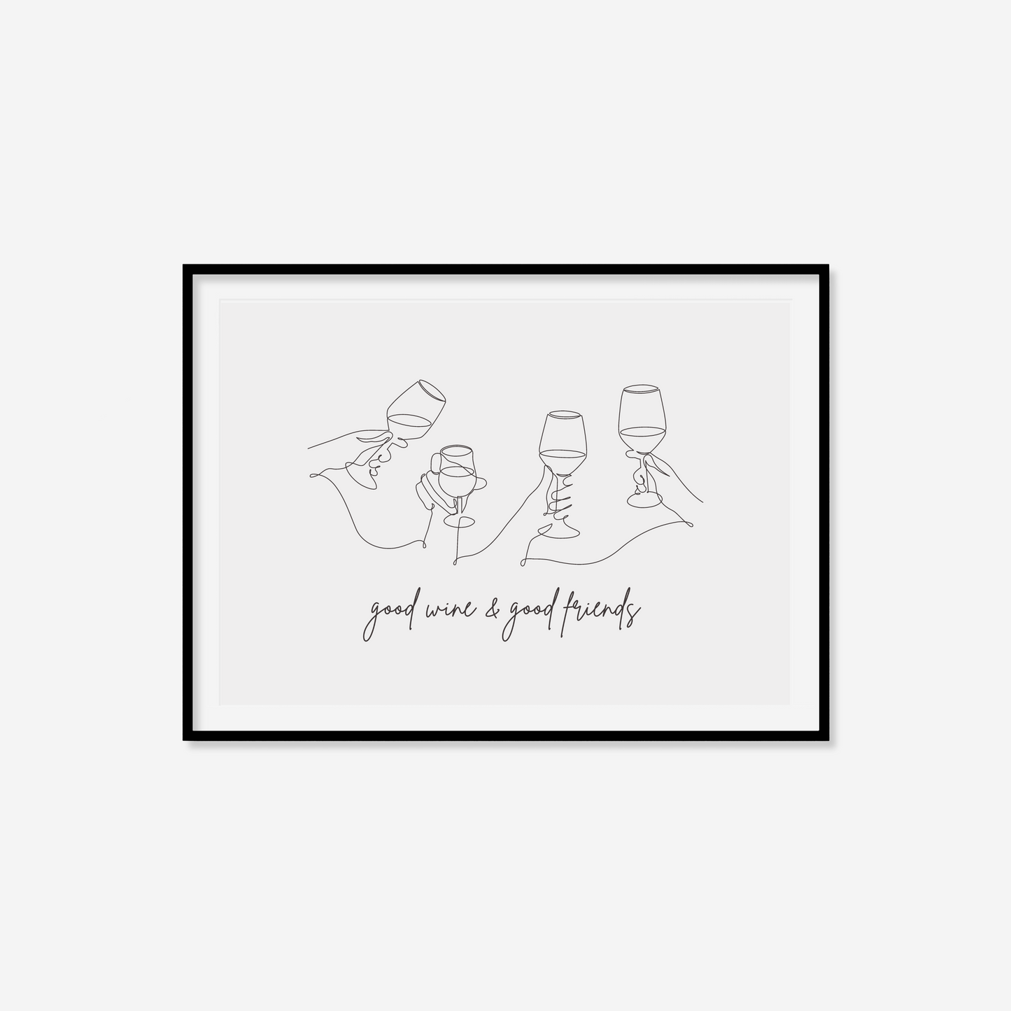 Good Wine & Good Friends Print