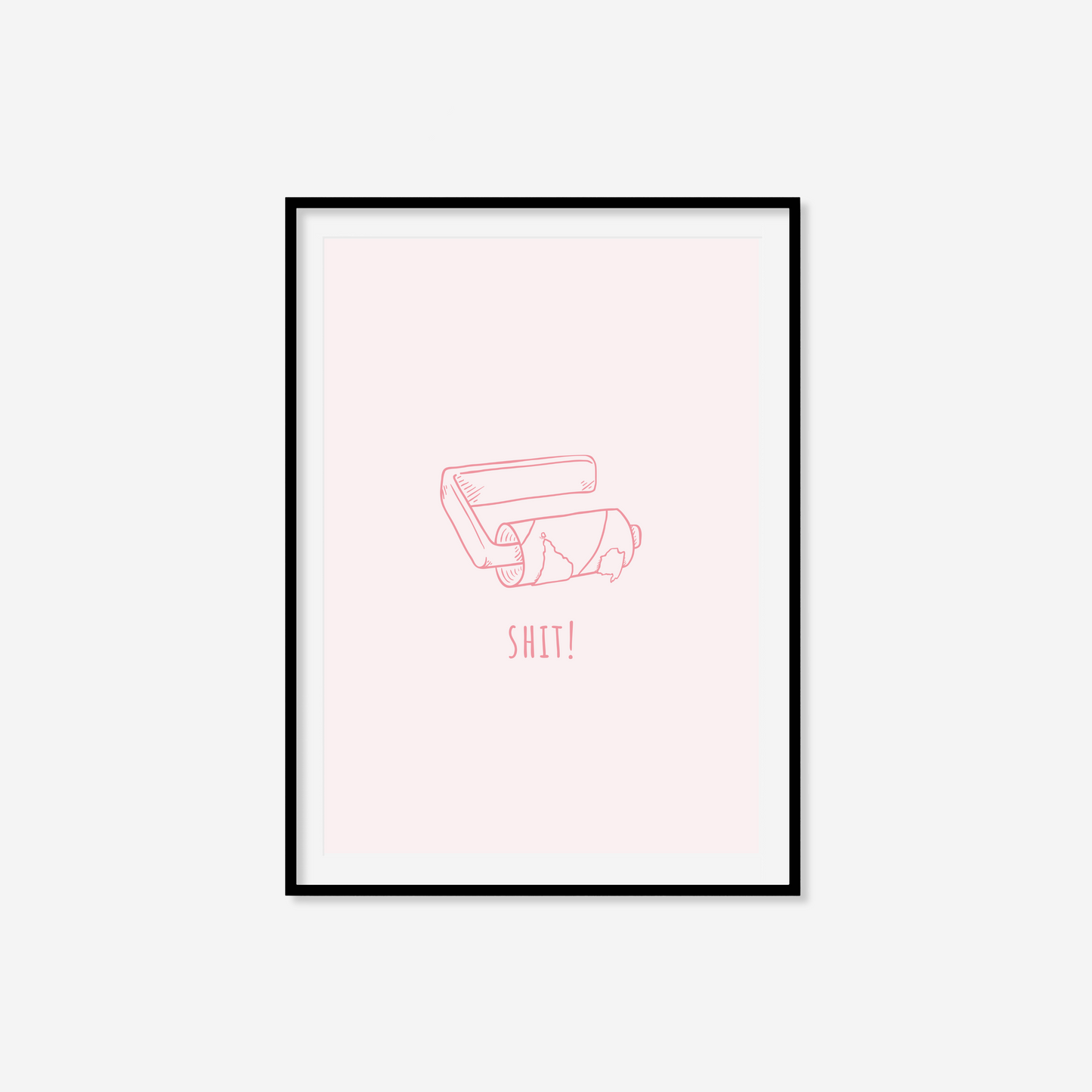 'Shit!' Empty Toilet Roll Holder Print