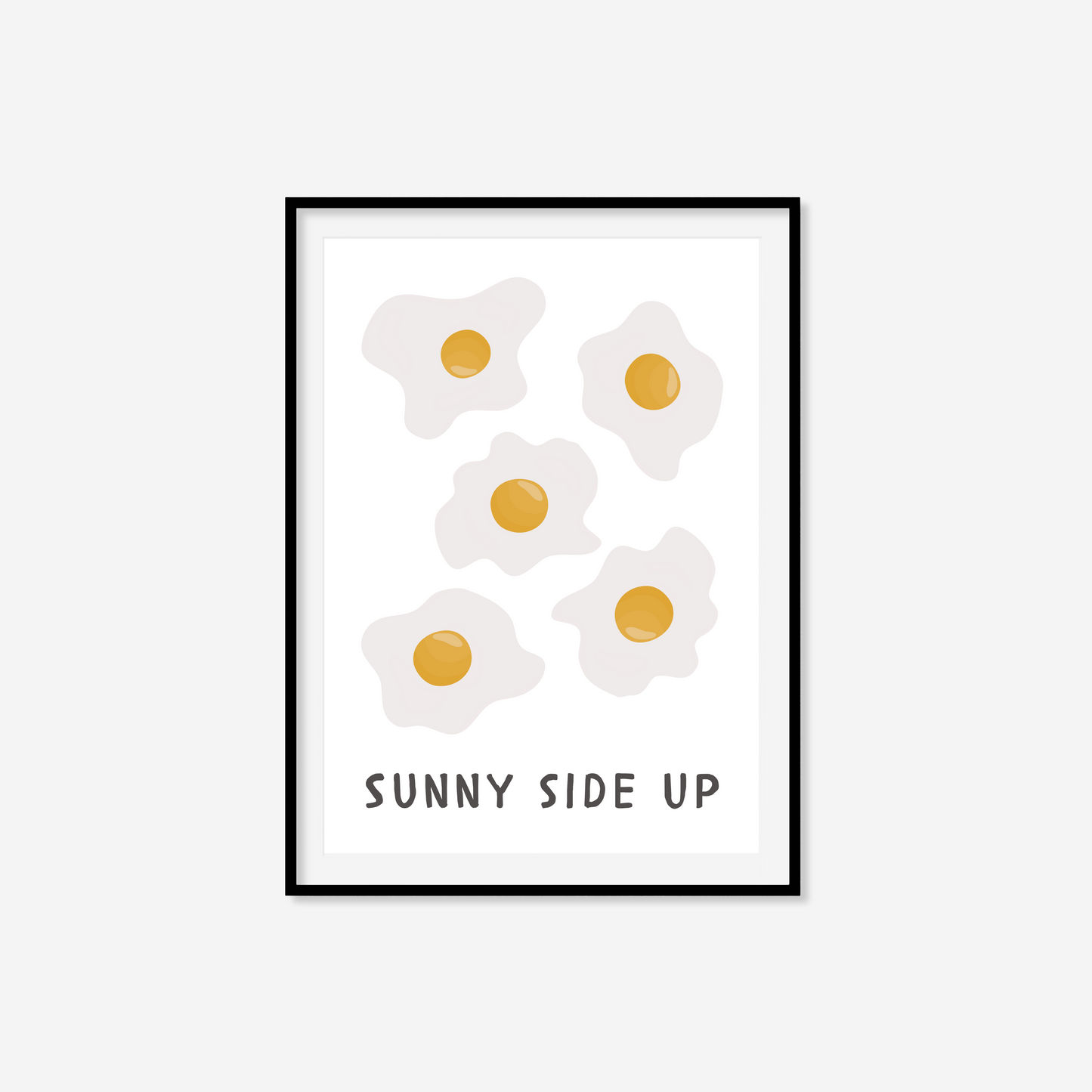 Sunny Side Up Print