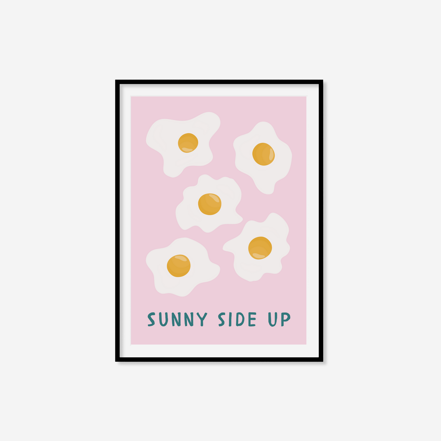 Sunny Side Up Print