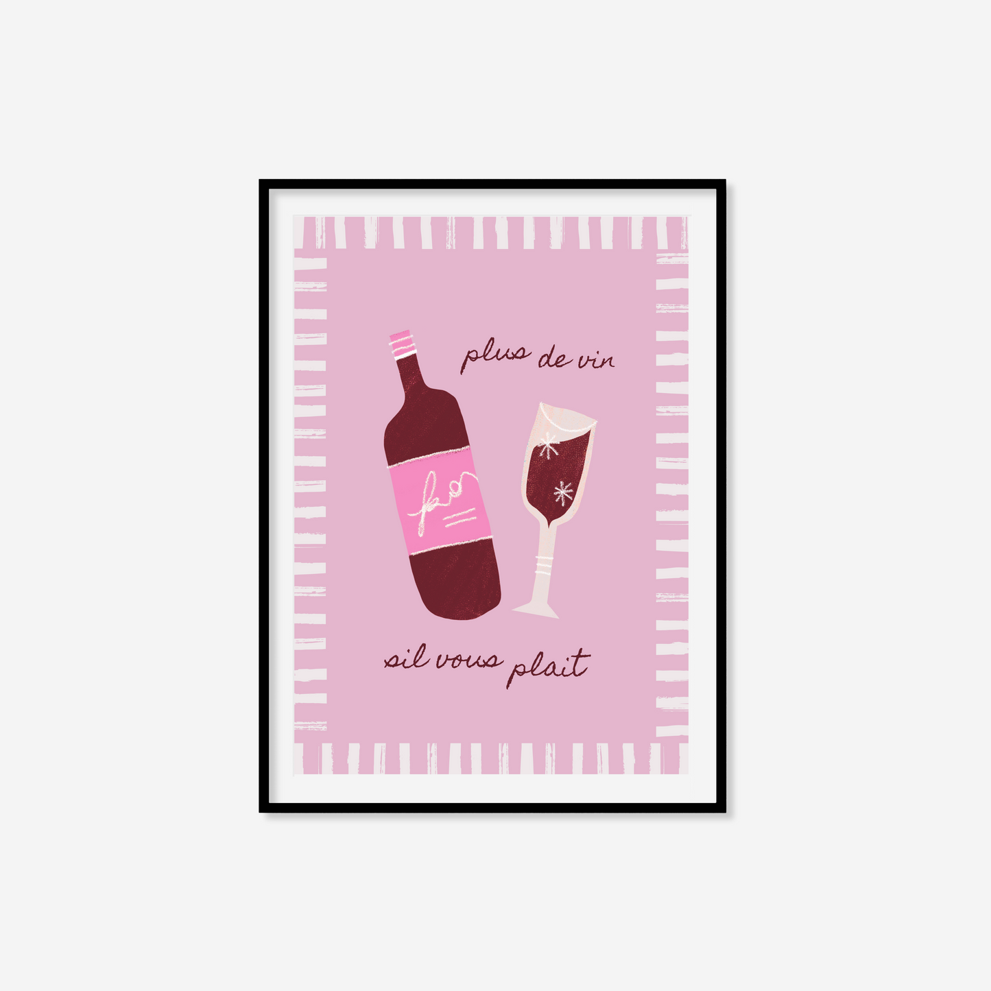 Plus De Vin Print