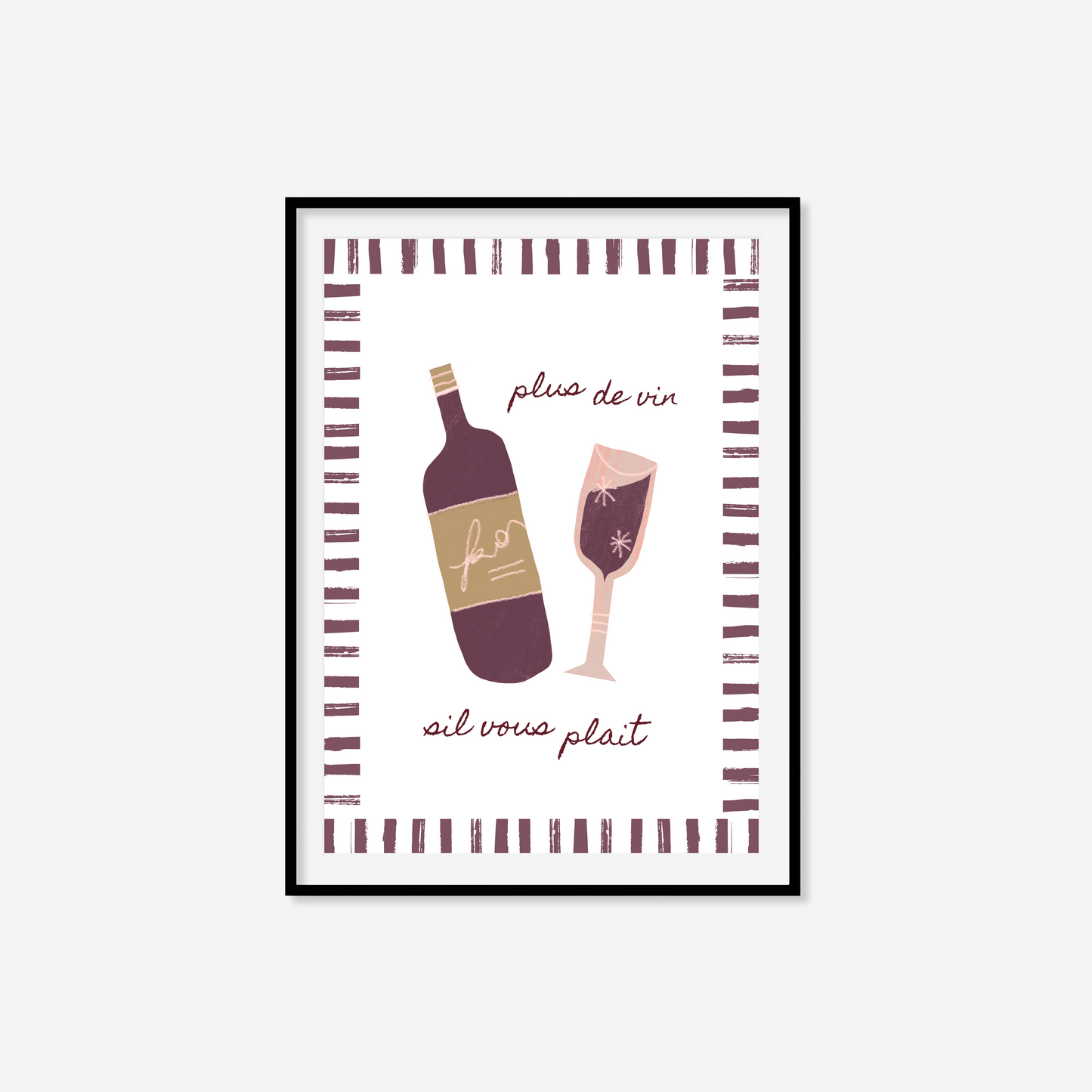 Plus De Vin Print