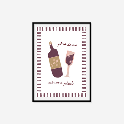 Plus De Vin Print