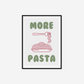 More Pasta Print