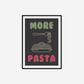 More Pasta Print