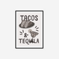 Tacos & Tequila Print