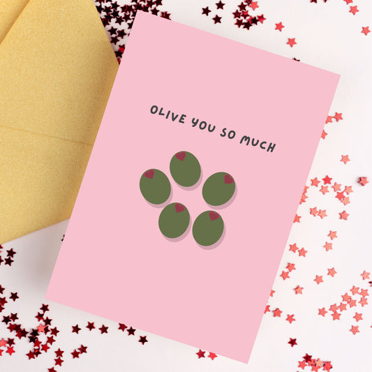 Olive You So Much Card