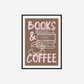 Books & Coffee Print