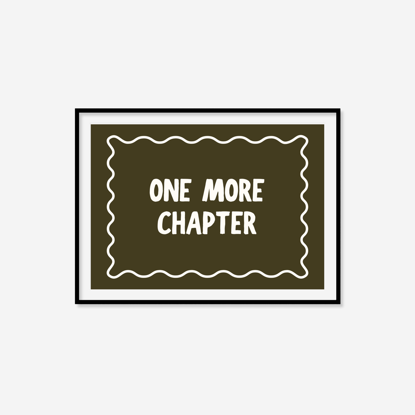 One More Chapter Print