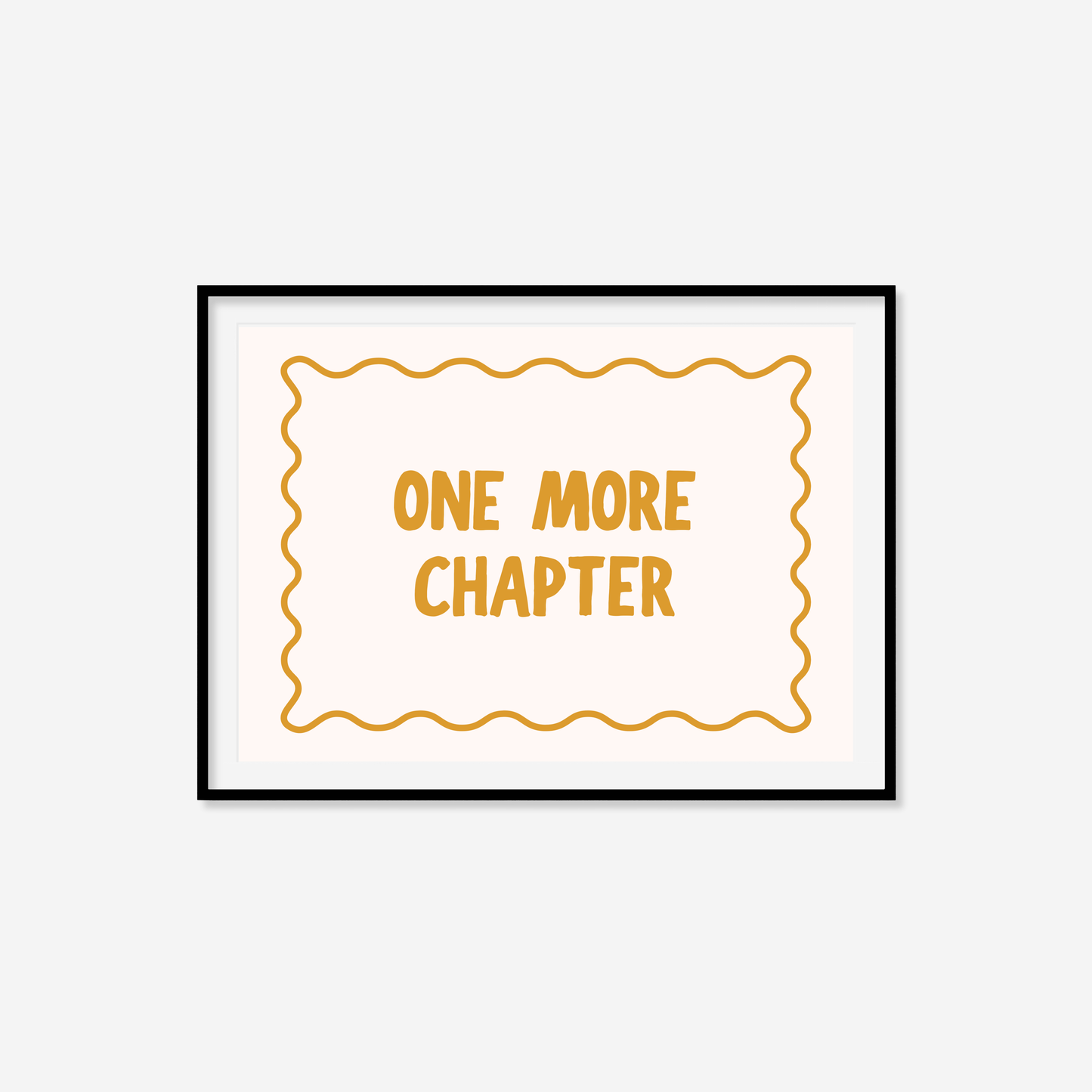 One More Chapter Print