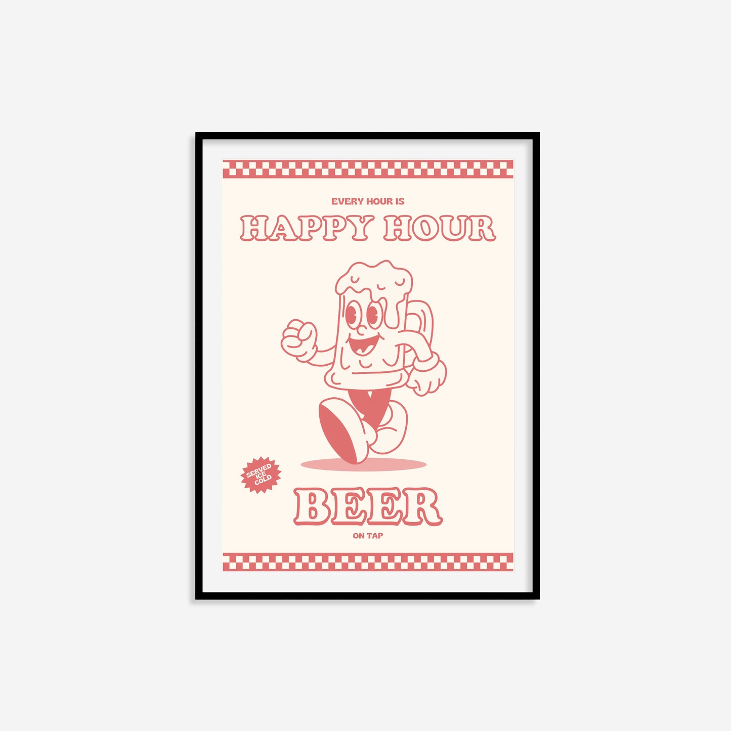 Retro Every Hour Is Happy Hour Beer On Tap Print