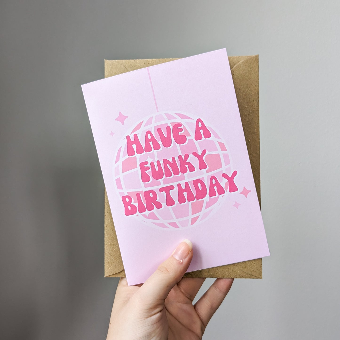 Have A Funky Birthday Card