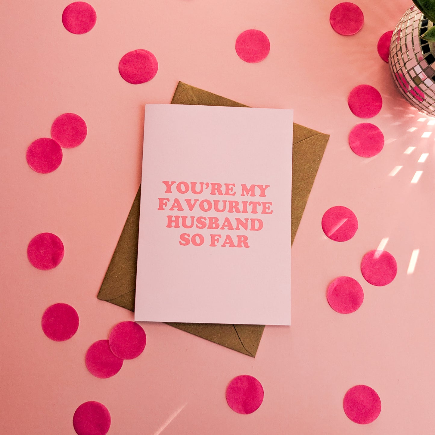 You're My Favourite Husband So Far Card