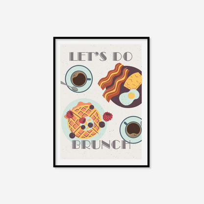 Let's Do Brunch Print