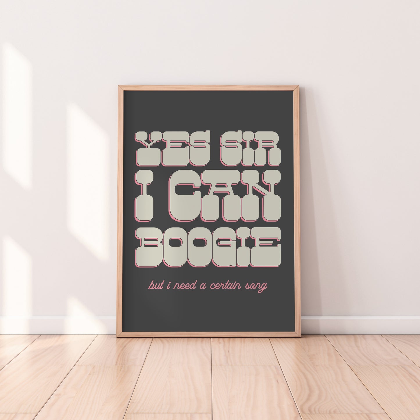 Yes Sir I Can Boogie Print