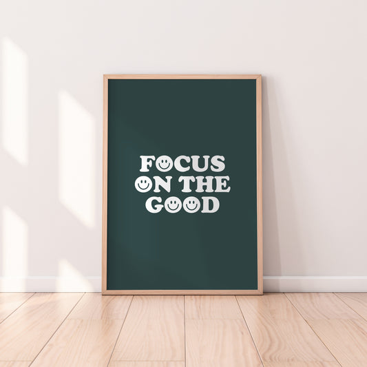 Focus On The Good Print