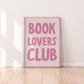 Book Lovers Club Print