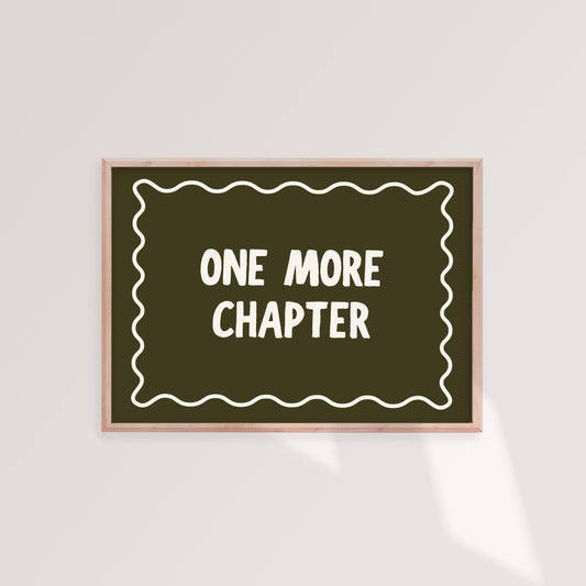 One More Chapter Print