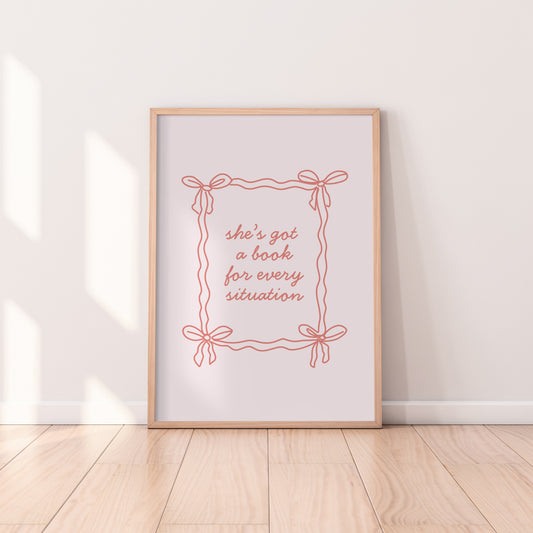 She's Got A Book For Every Situation Print