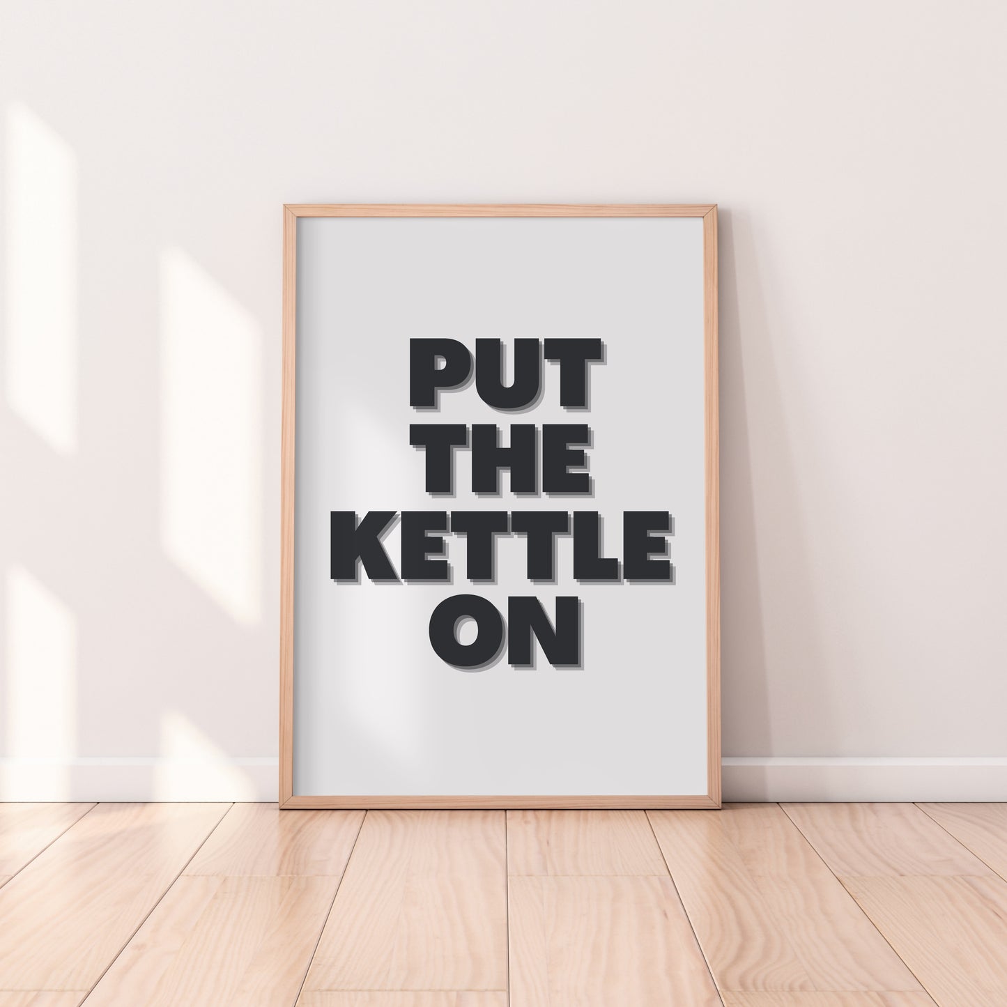 Put The Kettle On Print