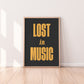 Lost In Music Print