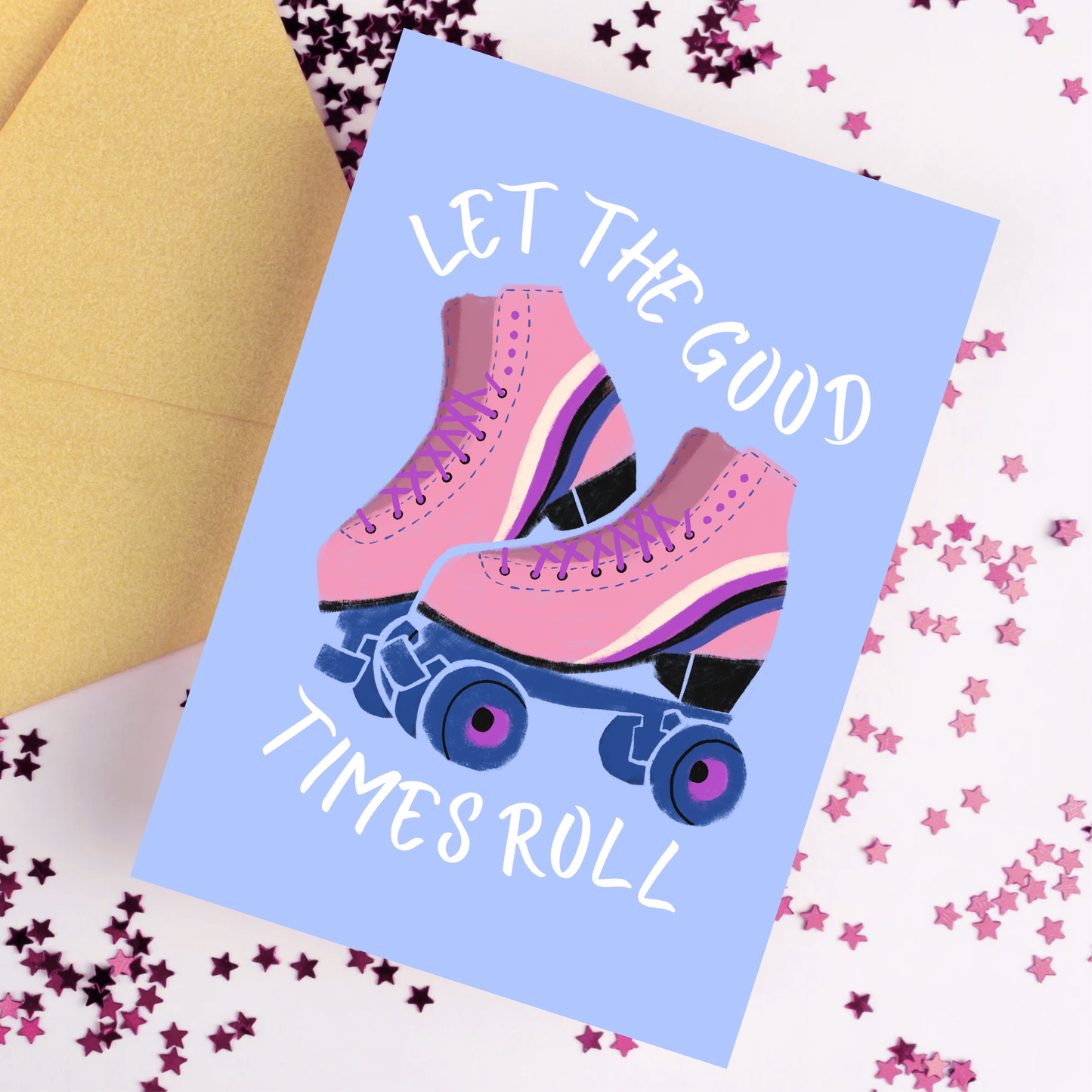 Let The Good Times Roll Card