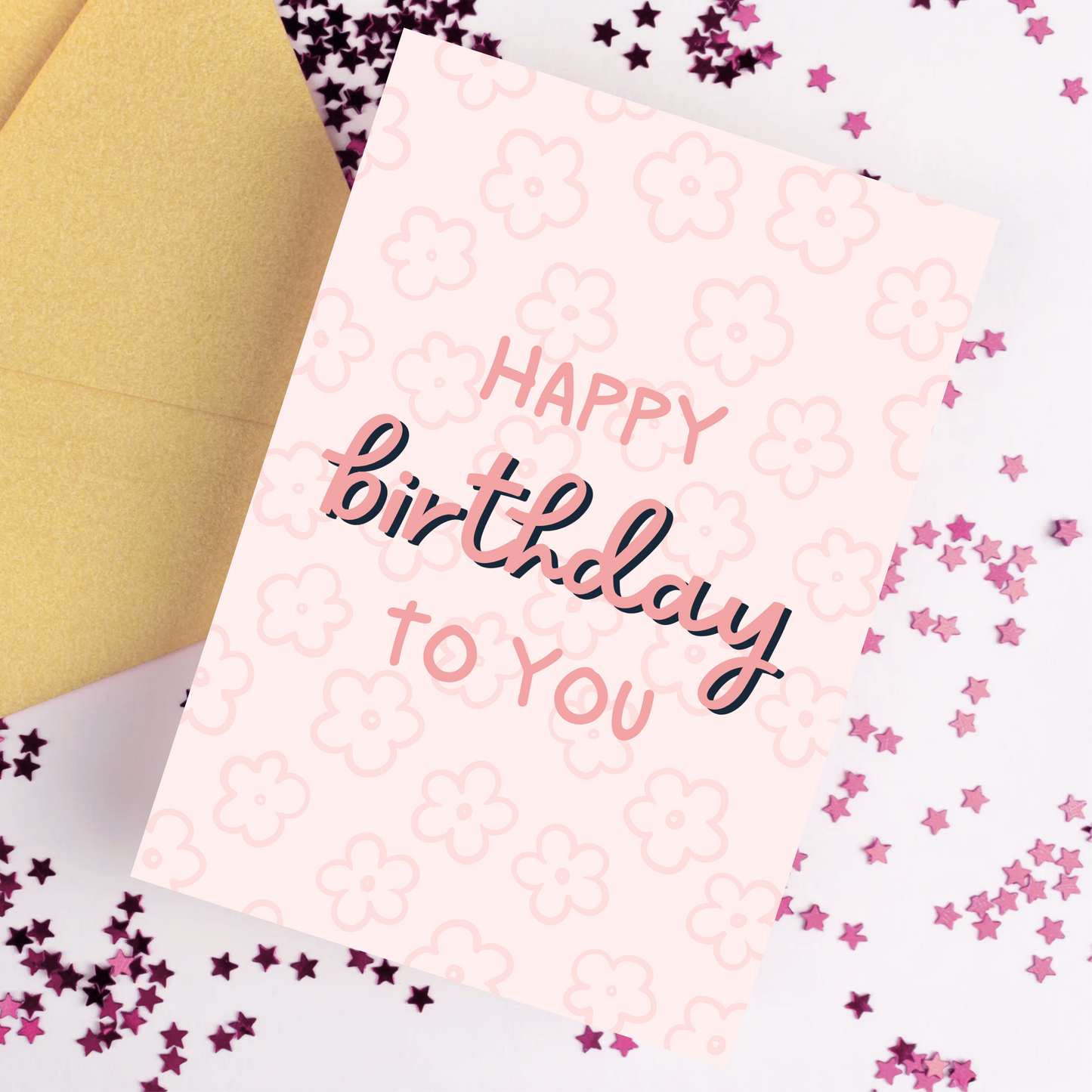 Pink Happy Birthday To You Card