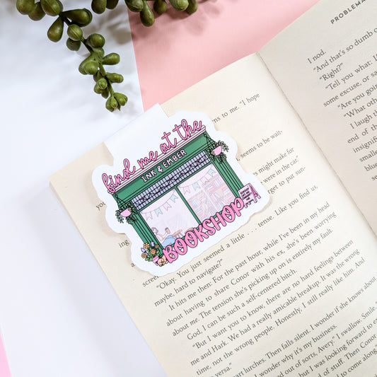 Find Me At The Bookshop Magnetic Bookmark