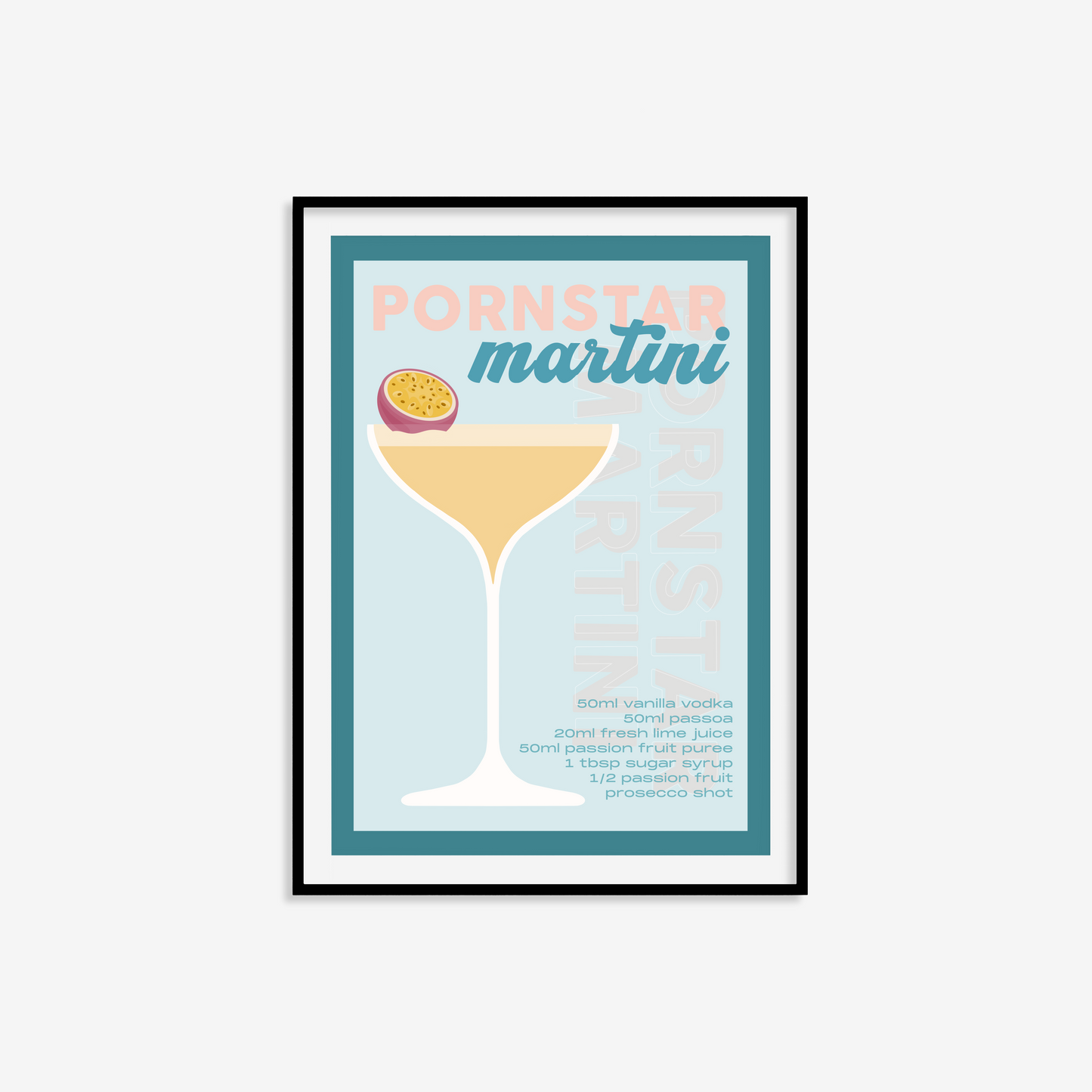 Pornstar Martini Print