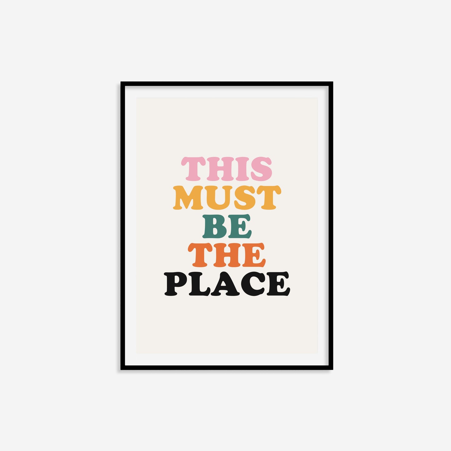 This Must Be The Place Print