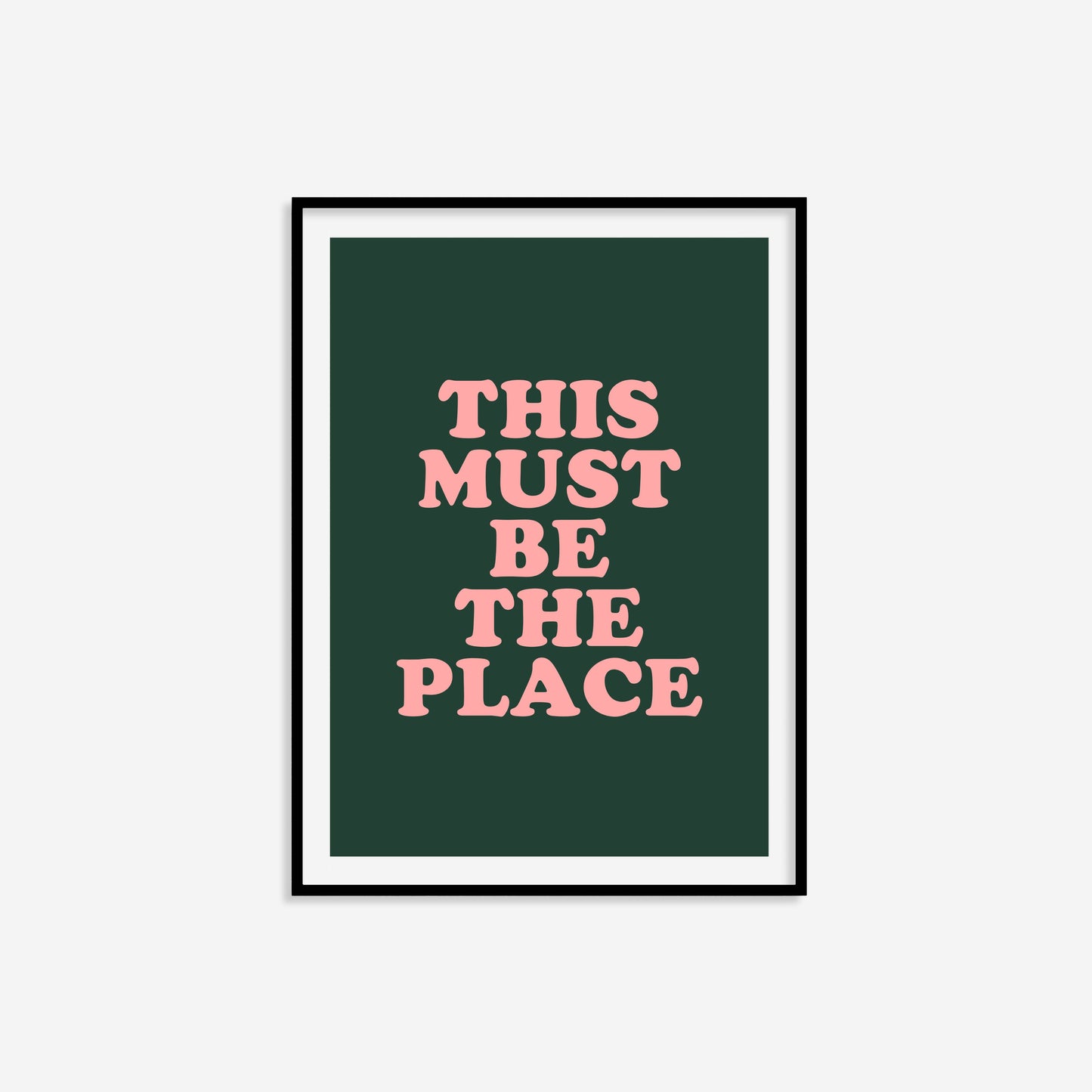 This Must Be The Place Print