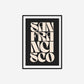 San Francisco Typography Statement Print