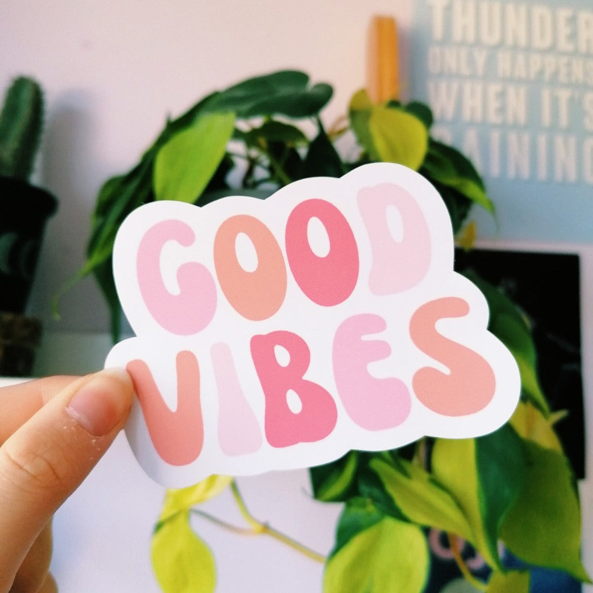 Good Vibes Sticker