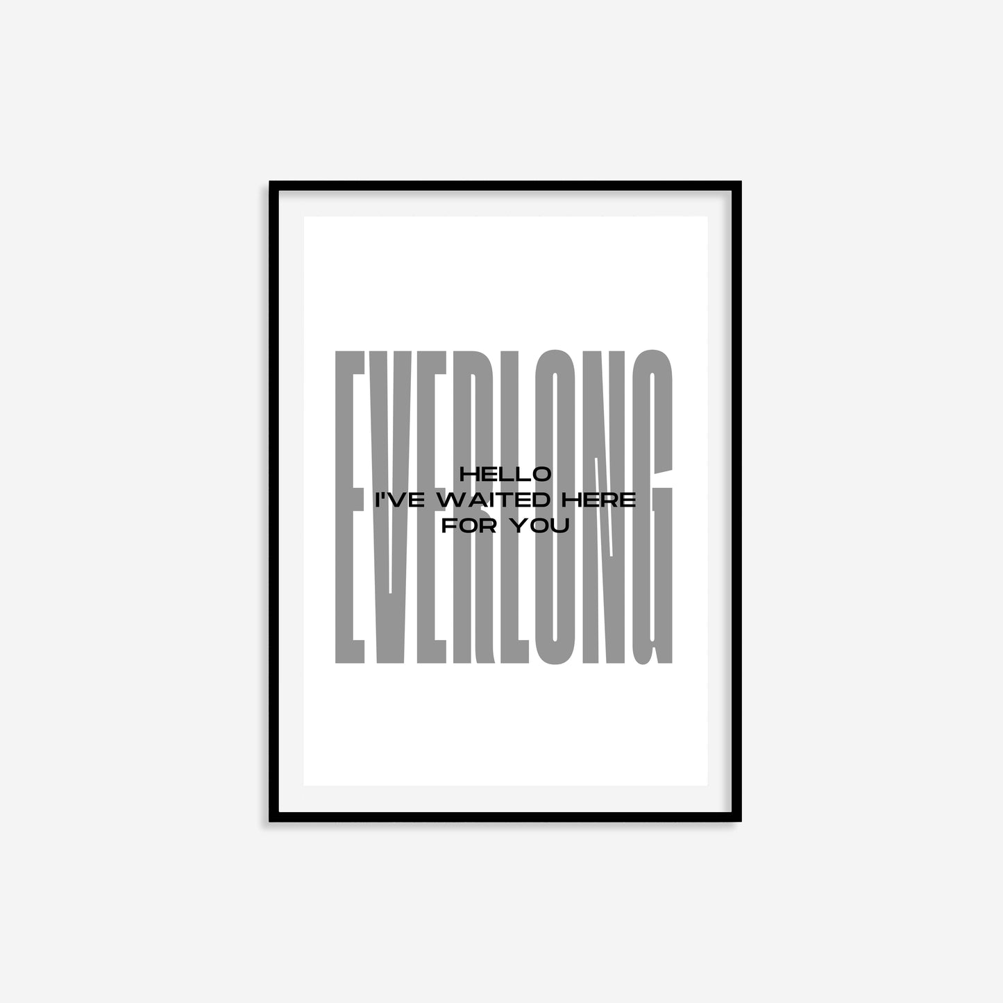 Everlong Print