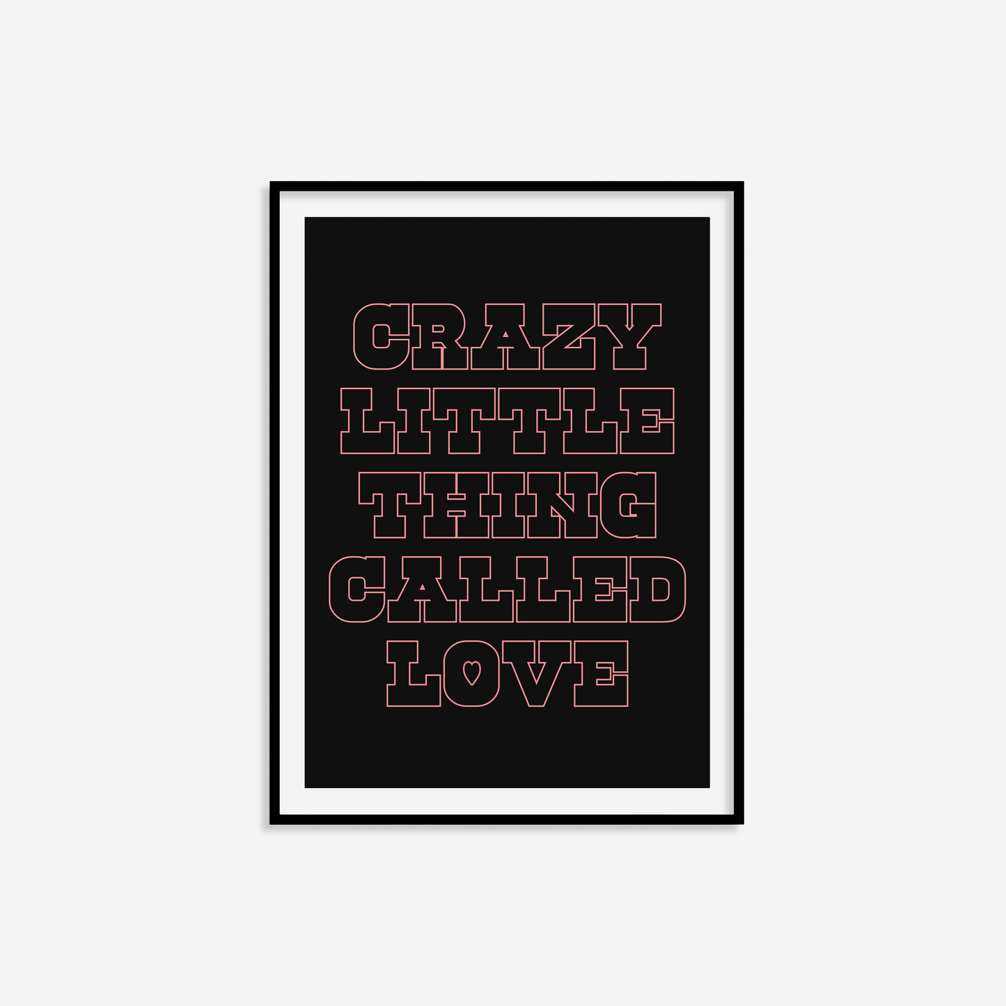 Crazy Little Thing Called Love Print